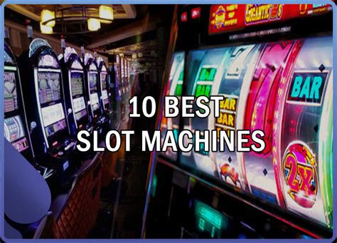 best slot to play at casino|How to Choose a Slot Machine to Play (In a Casino or .